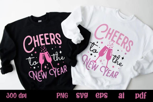 Cheers to the New Year Pink New Year SVG