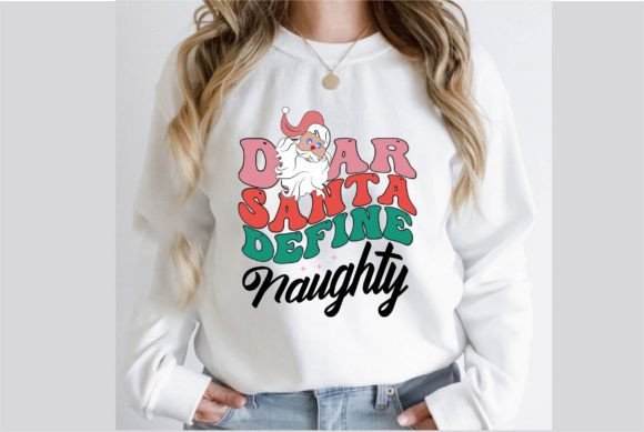 Dear Santa Define Naughty Retro Design