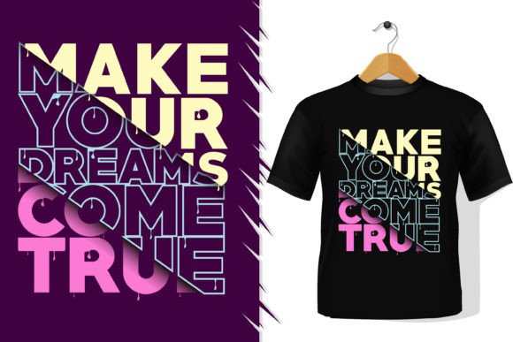 Make Your Dreams Come True