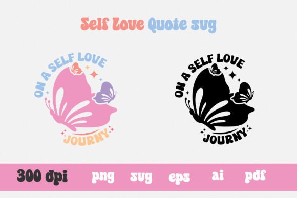 On a Self Love Quote SVG PNG
