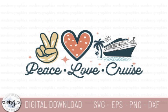 Peace Love Cruise - SVG