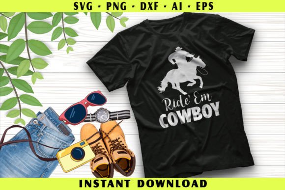 Ride’ Em Cowboy SVG Design