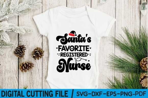 Santa’s Favorite Registered Nurse Svg