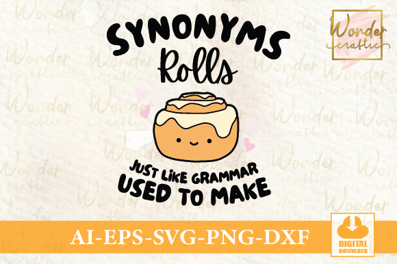 Synonyms Rolls Just Like Grammar Used to