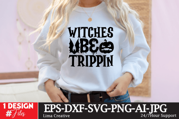 Witches Be Trippin SVG Cute File
